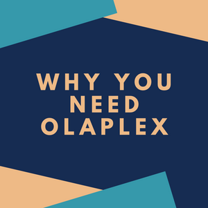 Why You Need OLAPLEX